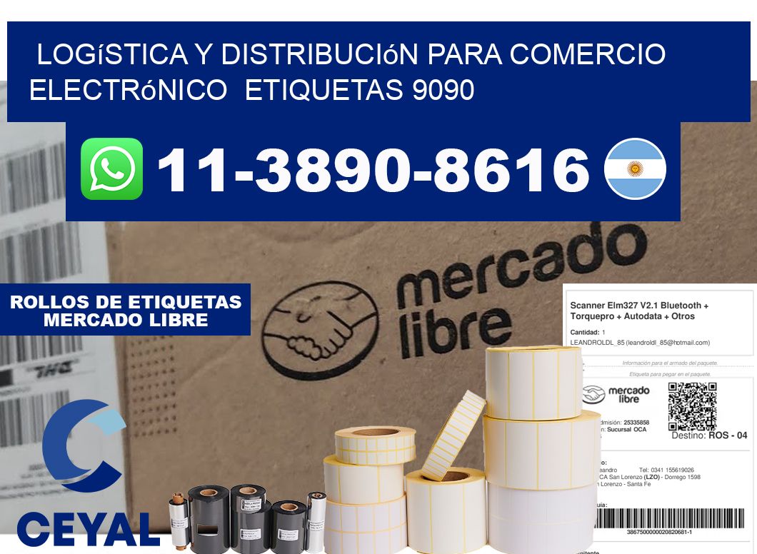 Logística y distribución para comercio electrónico  etiquetas 9090