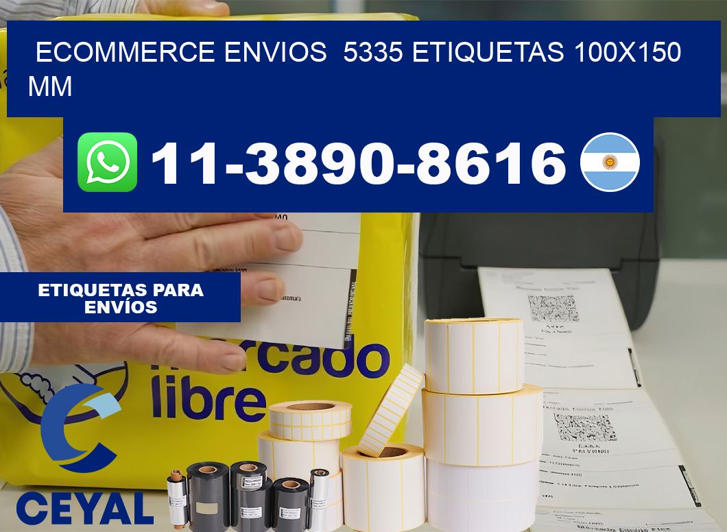 ecommerce envios  5335 etiquetas 100×150 mm