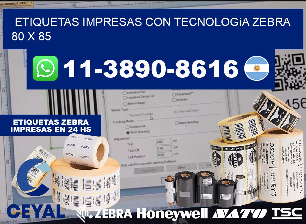 etiquetas impresas con tecnología Zebra 80 x 85