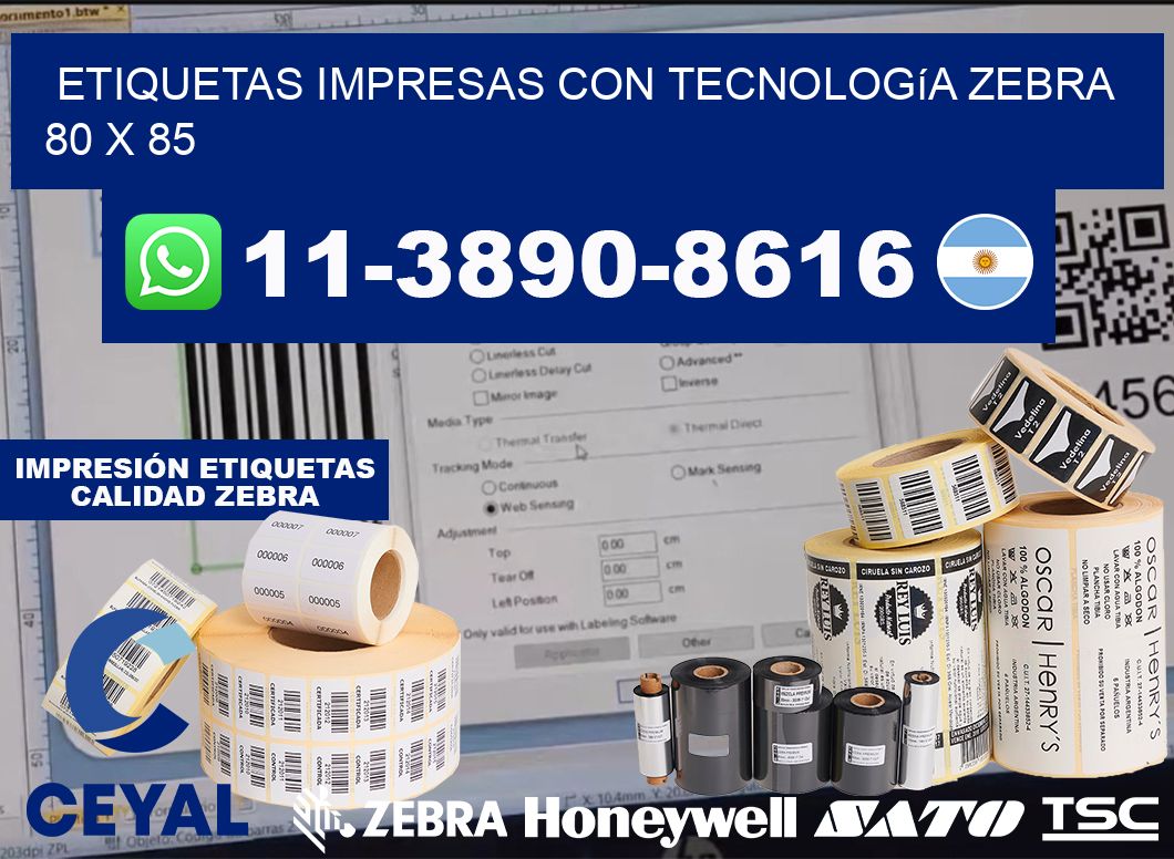 etiquetas impresas con tecnología Zebra 80 x 85