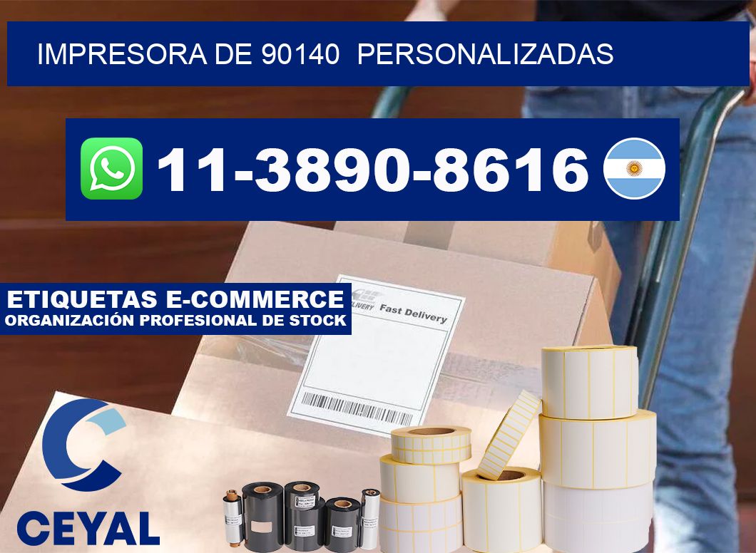 impresora de 90140  personalizadas
