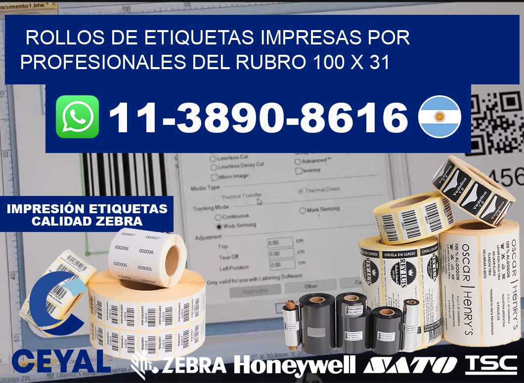 rollos de etiquetas impresas por profesionales del rubro 100 x 31