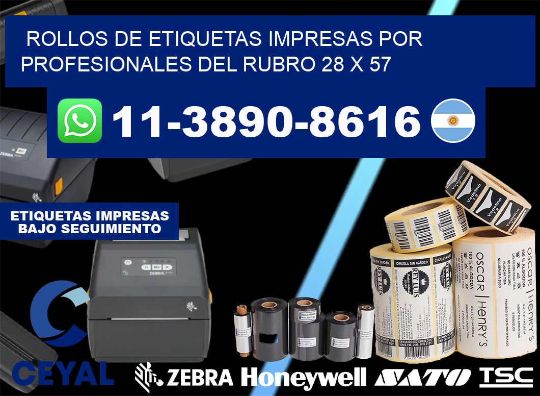 rollos de etiquetas impresas por profesionales del rubro 28 x 57