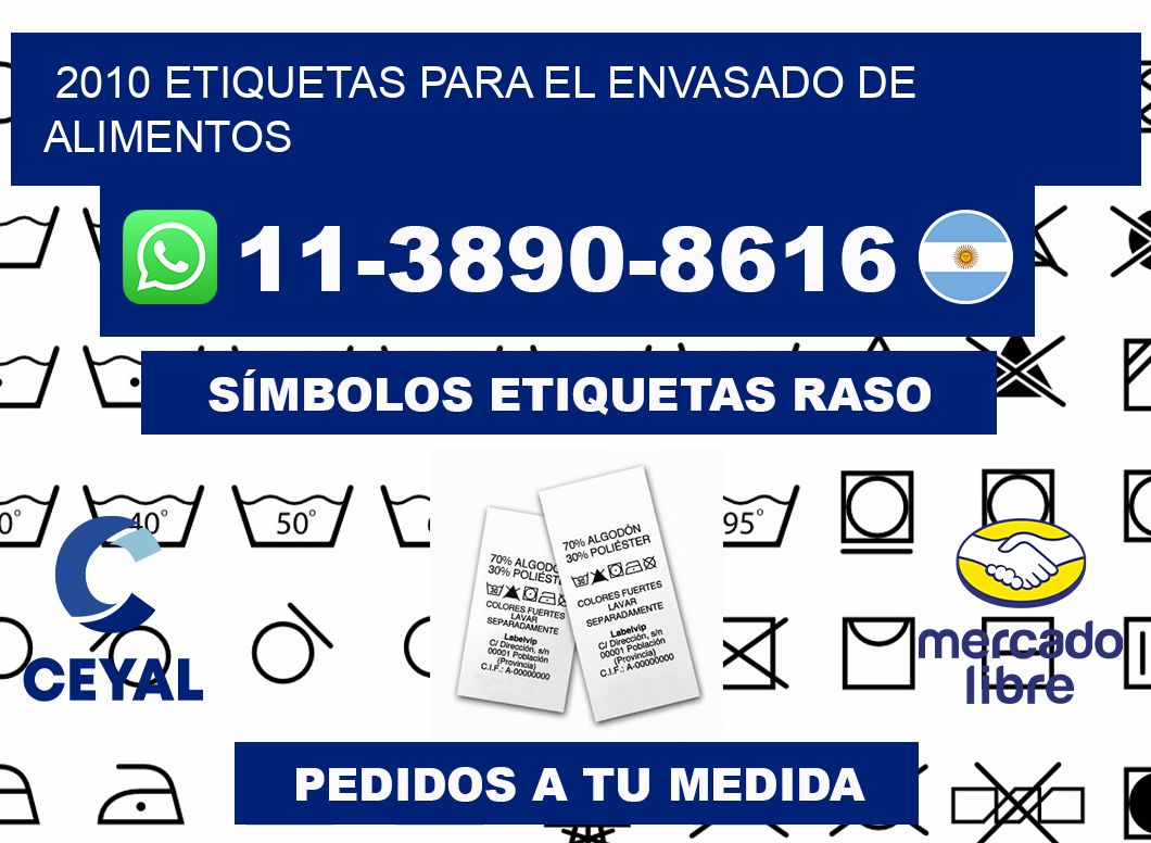 2010 etiquetas para el envasado de alimentos