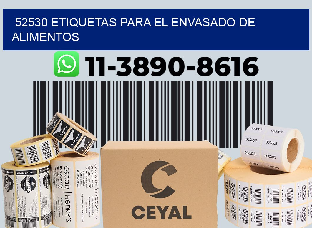 52530 etiquetas para el envasado de alimentos