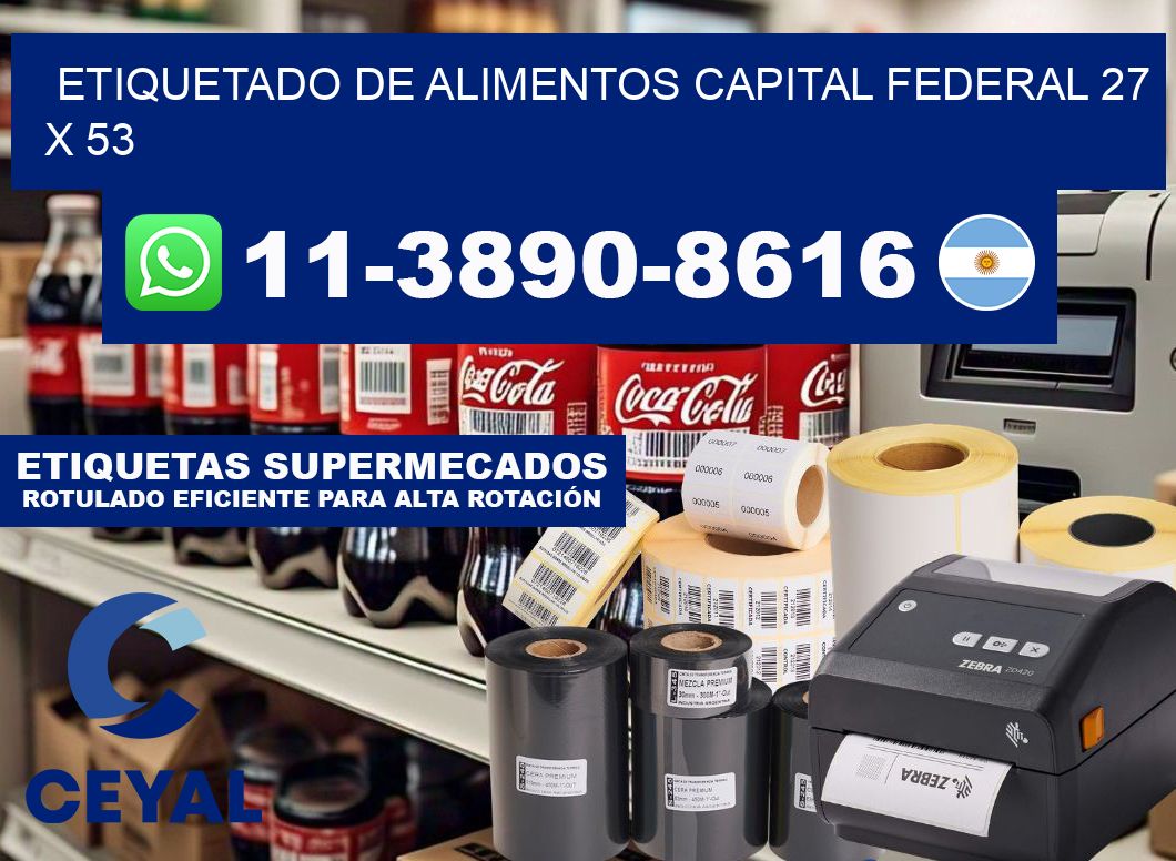 Etiquetado de alimentos capital federal 27 x 53