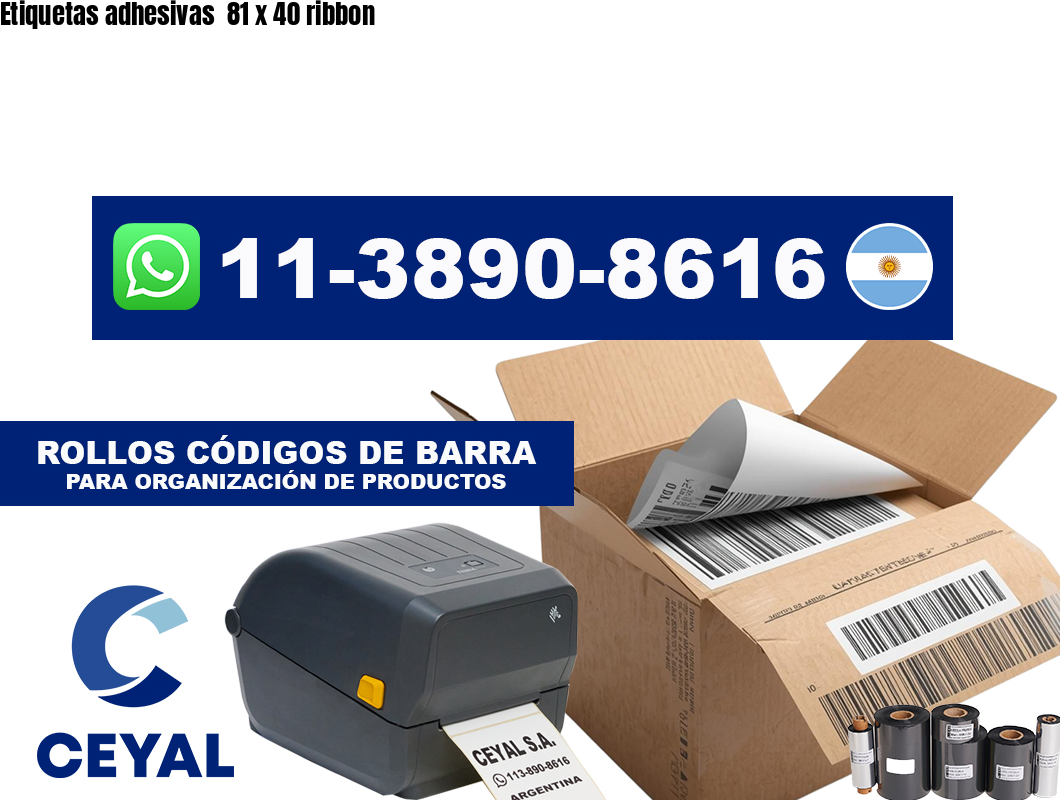 Etiquetas adhesivas  81 x 40 ribbon