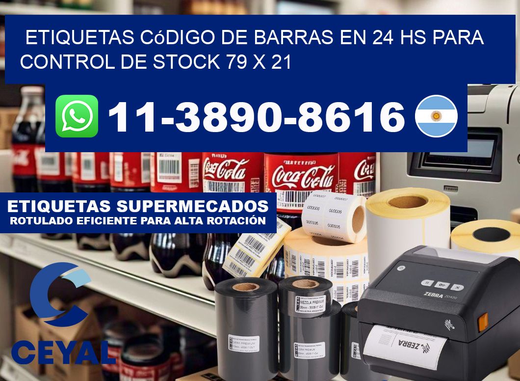 Etiquetas código de barras en 24 hs para control de stock 79 x 21
