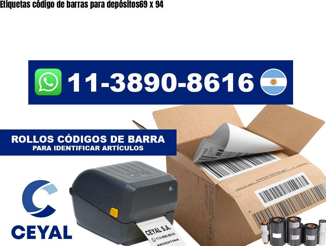 Etiquetas código de barras para depósitos69 x 94