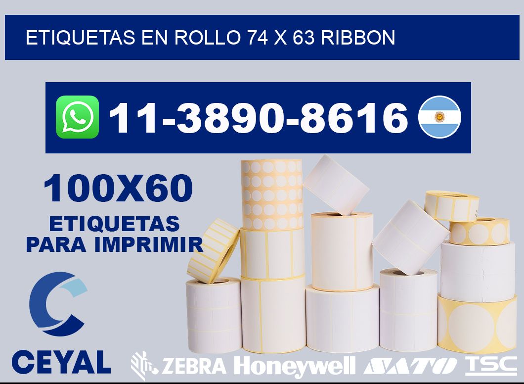 Etiquetas en rollo 74 x 63 ribbon