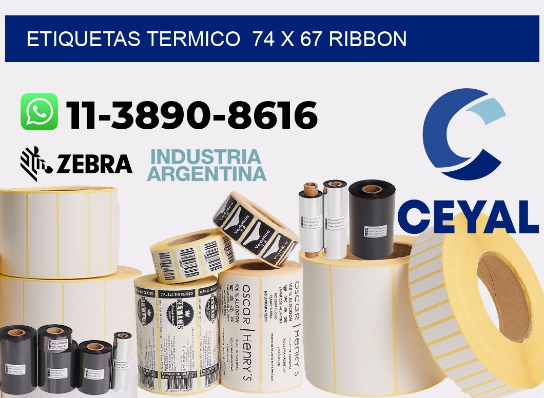 Etiquetas termico 74 x 67 ribbon