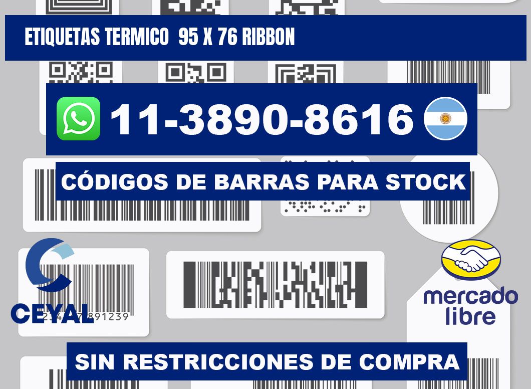 Etiquetas termico  95 x 76 ribbon