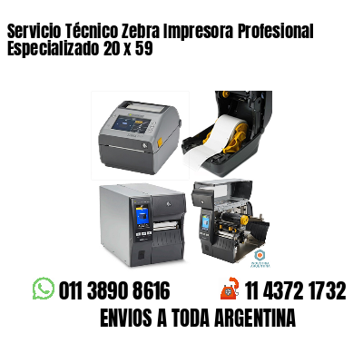 Servicio Técnico Zebra Impresora Profesional Especializado 20 x 59