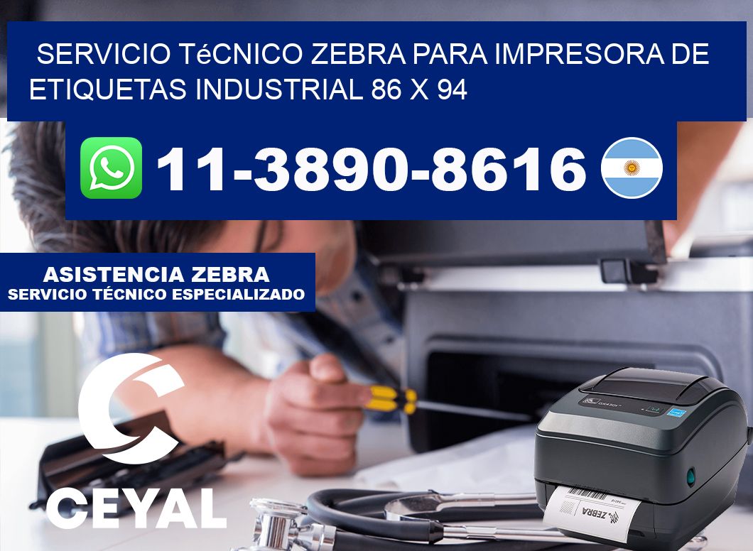 Servicio Técnico Zebra para Impresora de Etiquetas Industrial 86 x 94