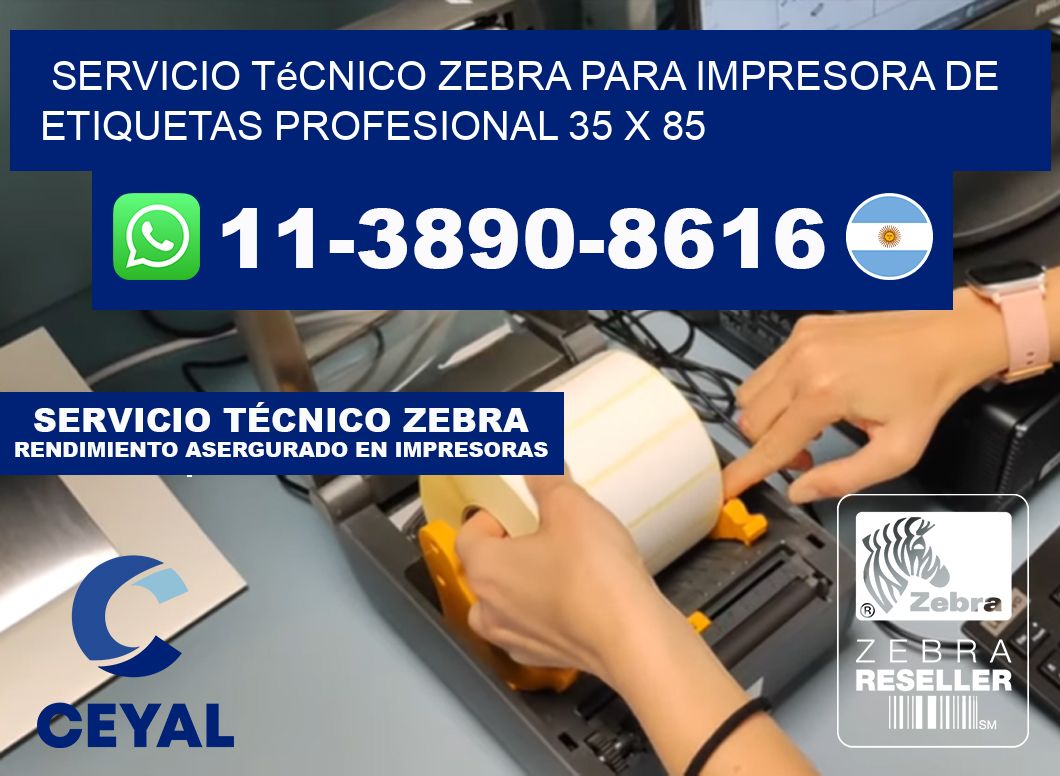 Servicio Técnico Zebra para Impresora de Etiquetas Profesional 35 x 85