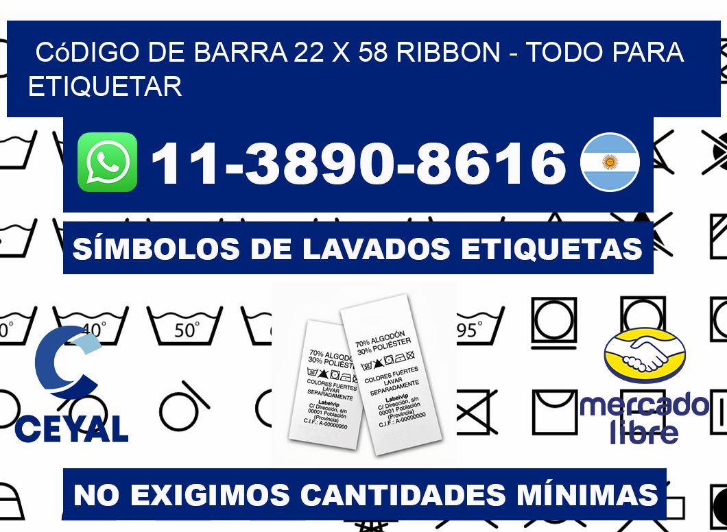 código de barra 22 x 58 ribbon - Todo para Etiquetar