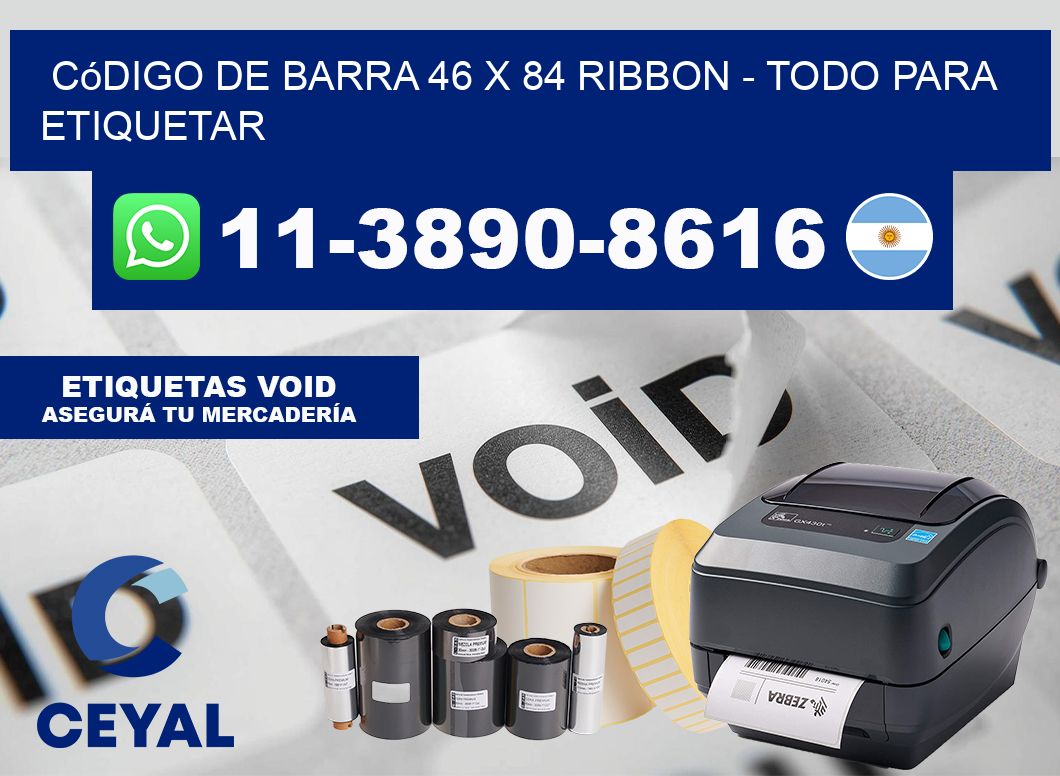 código de barra 46 x 84 ribbon - Todo para Etiquetar