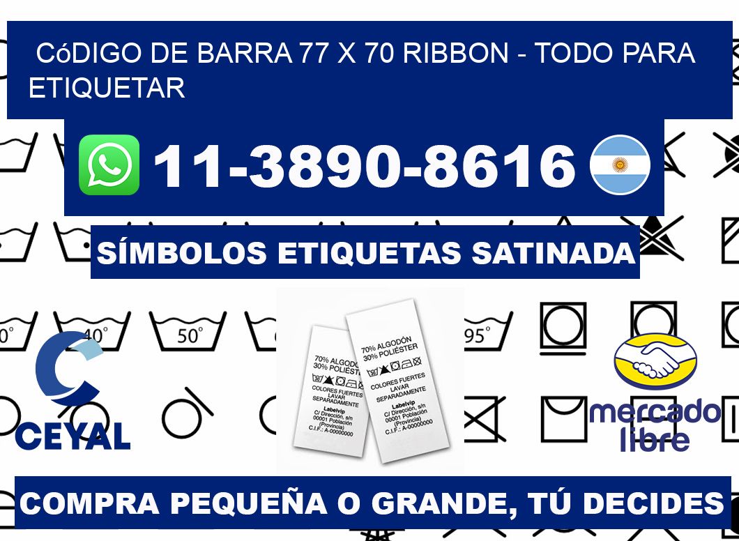 código de barra 77 x 70 ribbon - Todo para Etiquetar