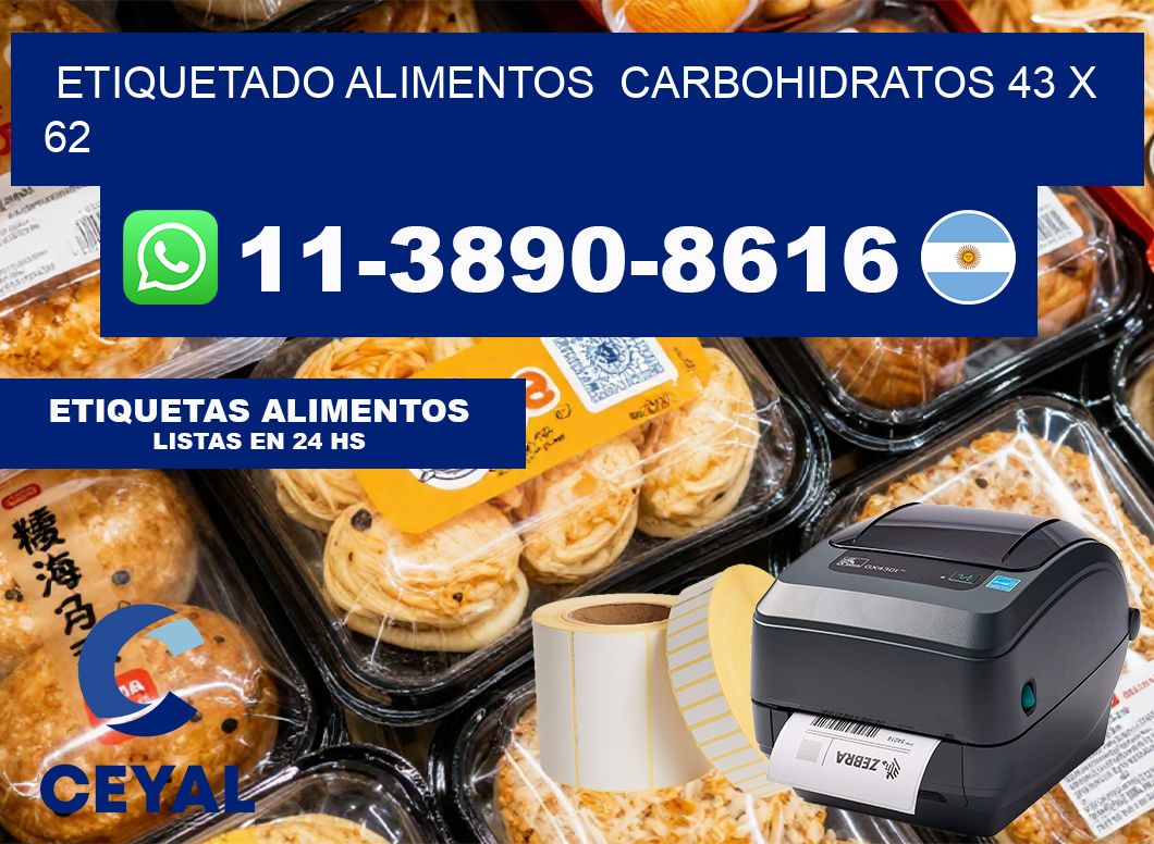 etiquetado alimentos  Carbohidratos 43 x 62