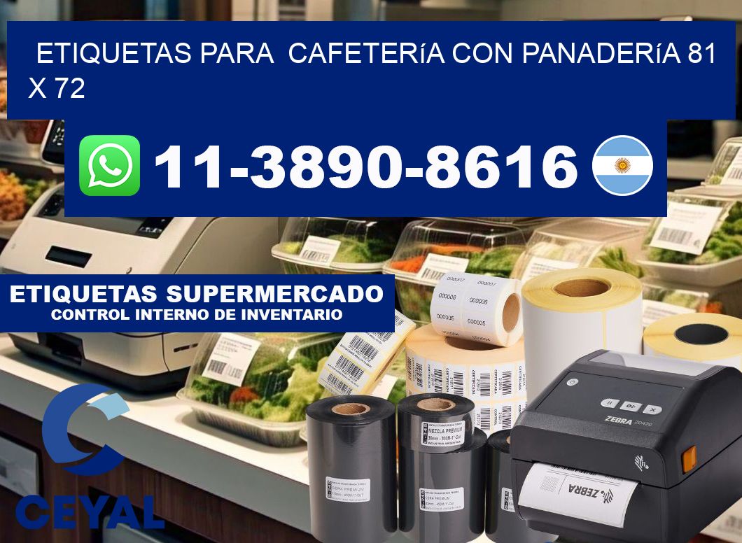 etiquetas para  Cafetería con panadería 81 x 72
