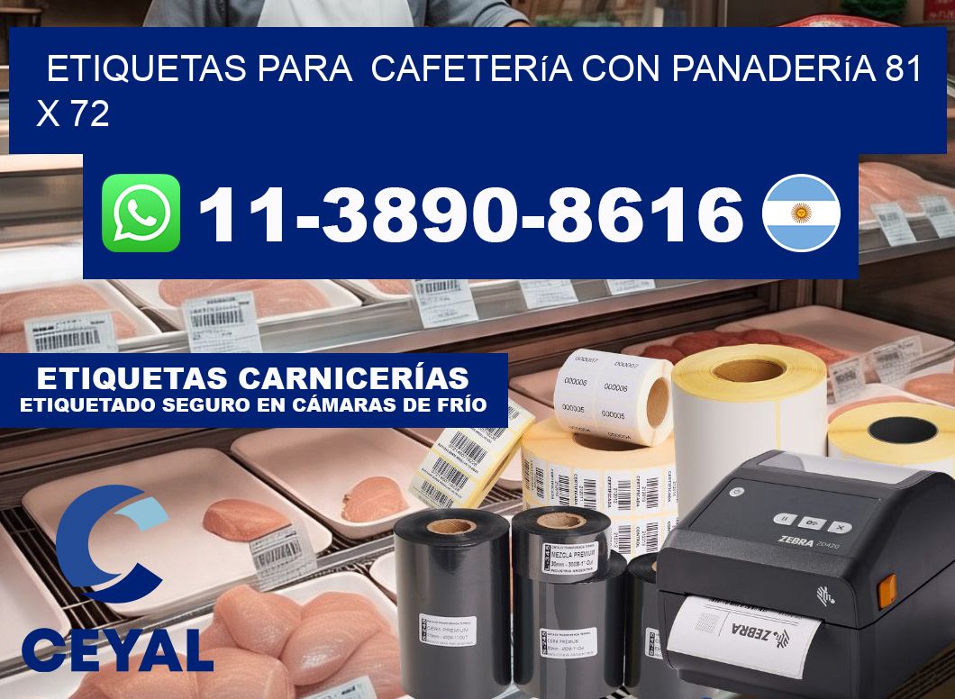 etiquetas para  Cafetería con panadería 81 x 72