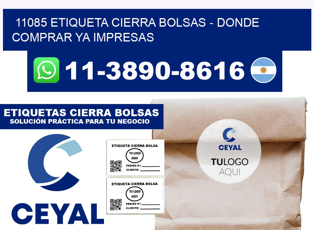 11085 etiqueta Cierra Bolsas - Donde Comprar ya impresas