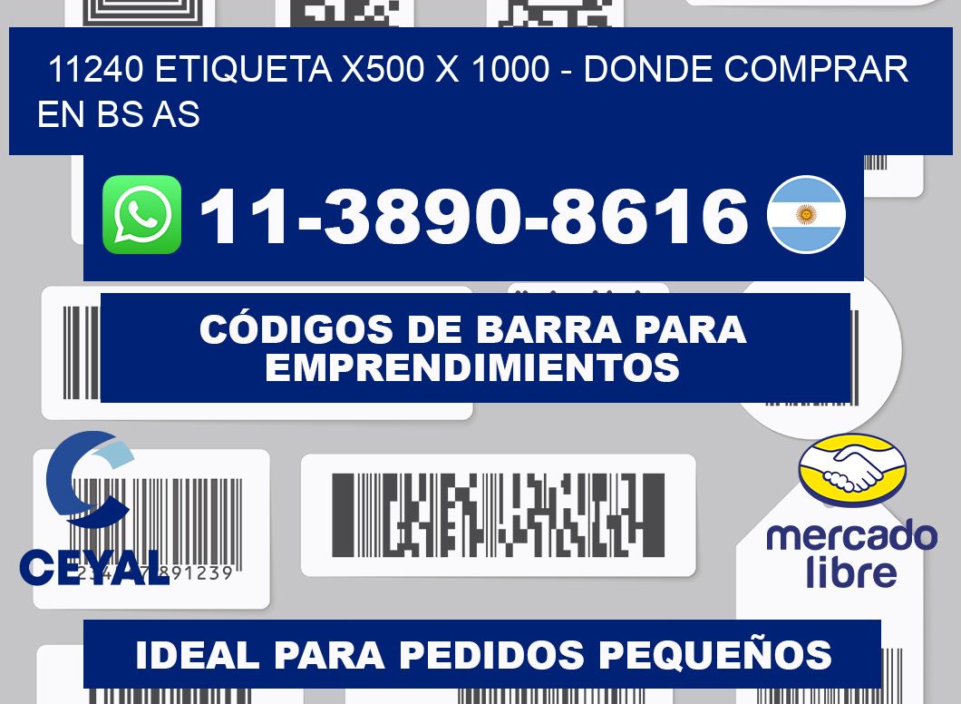 11240 etiqueta x500 x 1000 - Donde Comprar en bs as