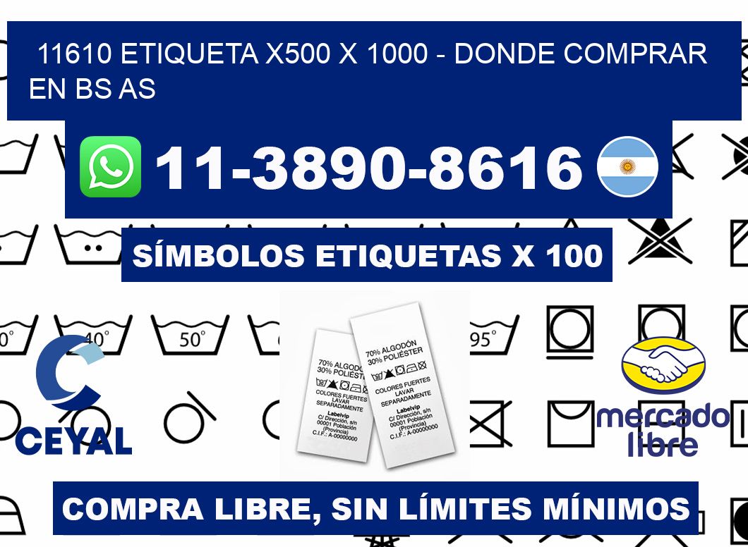 11610 etiqueta x500 x 1000 - Donde Comprar en bs as