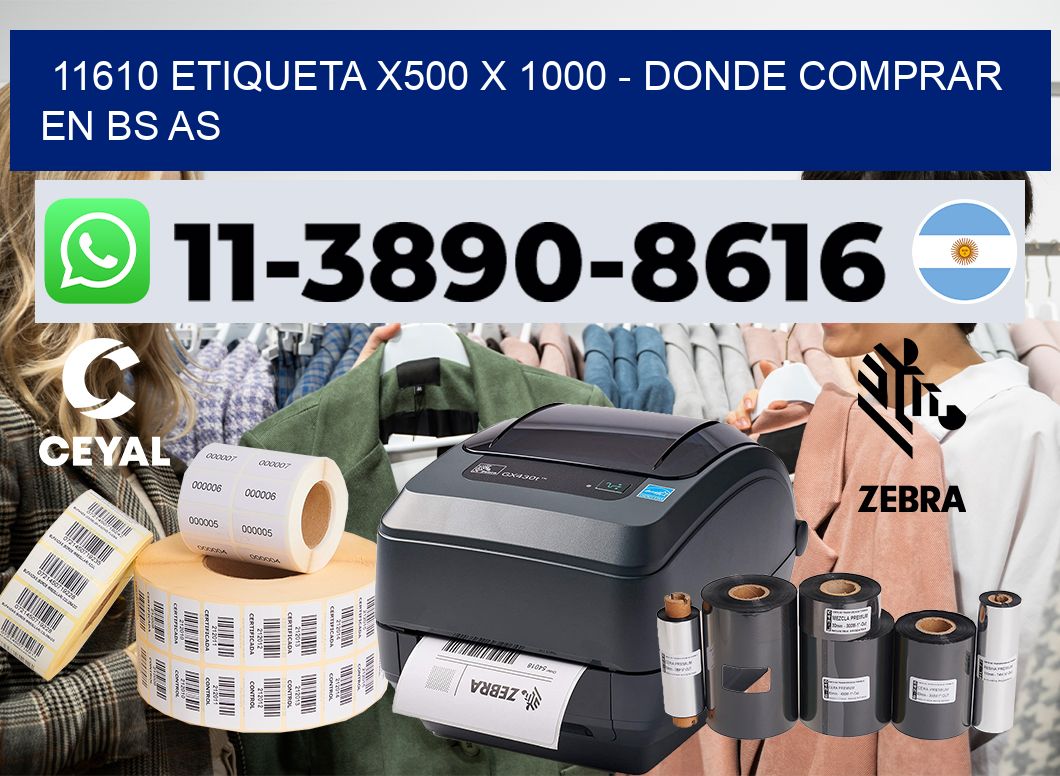 11610 etiqueta x500 x 1000 – Donde Comprar en bs as