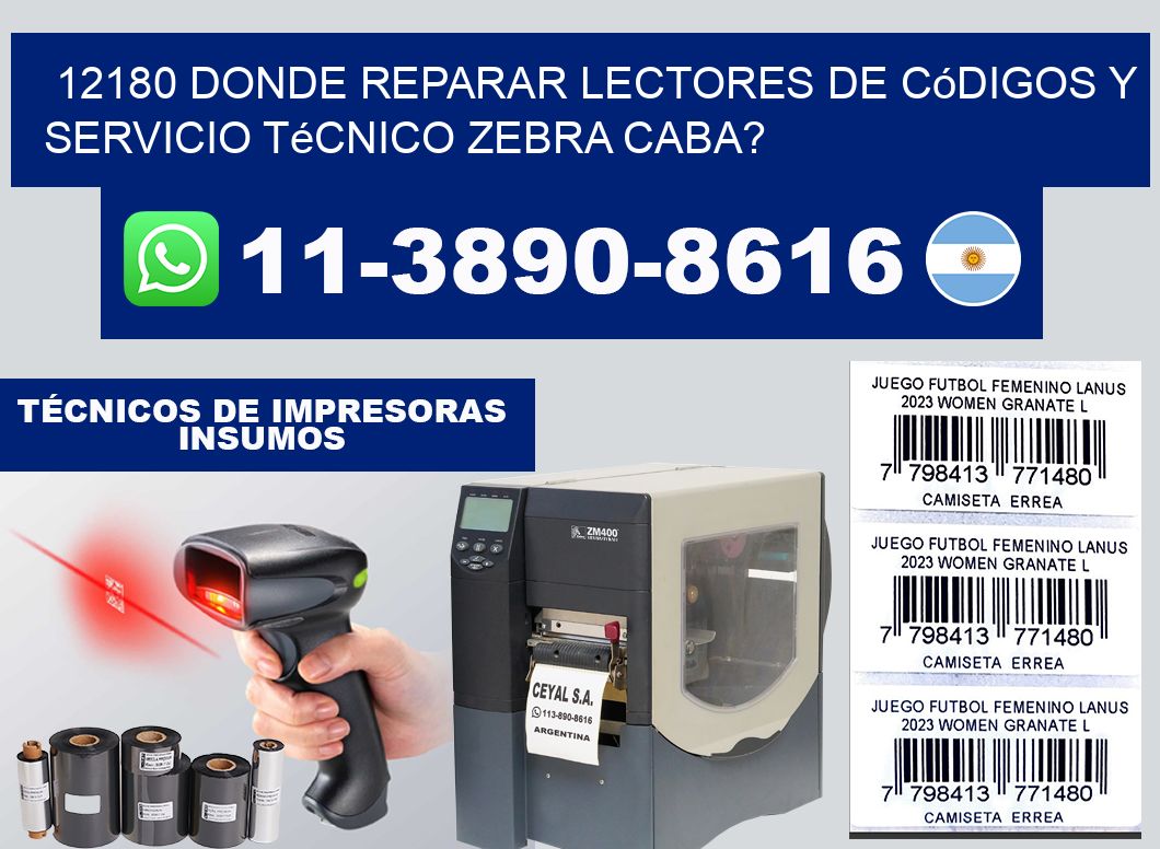 12180 donde reparar Lectores de Códigos y Servicio Técnico zebra Caba?