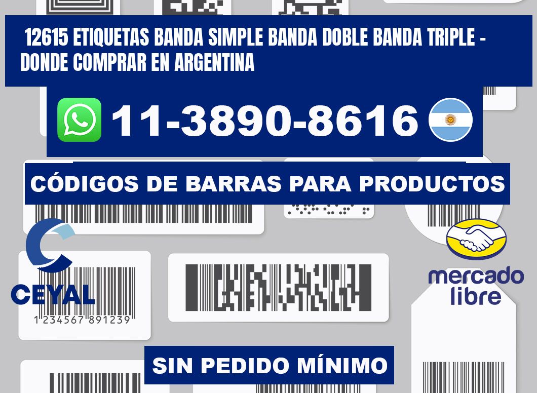12615 etiquetas banda simple banda doble banda triple - Donde Comprar en Argentina