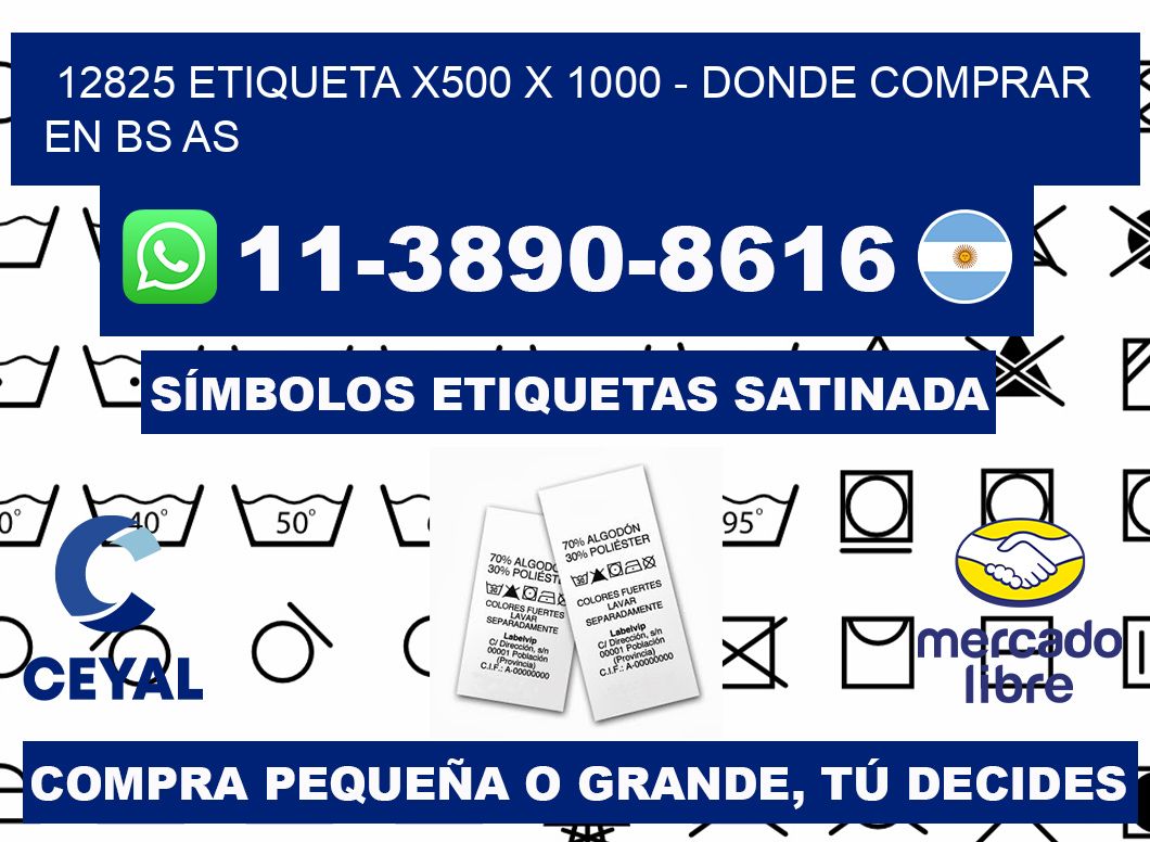 12825 etiqueta x500 x 1000 - Donde Comprar en bs as