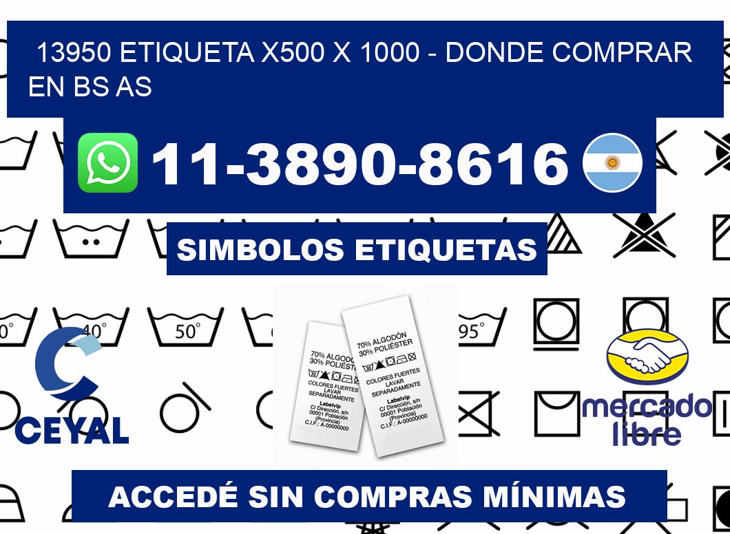 13950 etiqueta x500 x 1000 - Donde Comprar en bs as