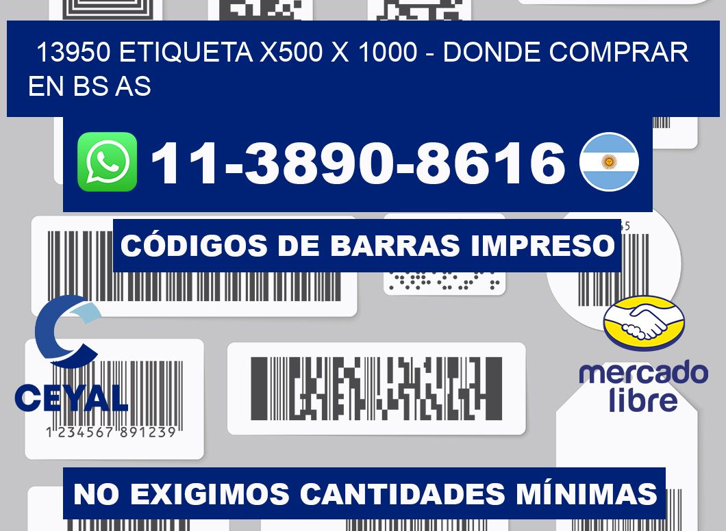 13950 etiqueta x500 x 1000 - Donde Comprar en bs as