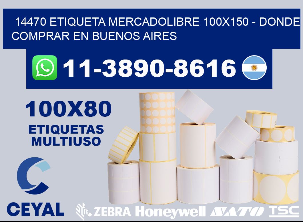 14470 etiqueta MercadoLibre 100x150 - Donde Comprar en Buenos Aires