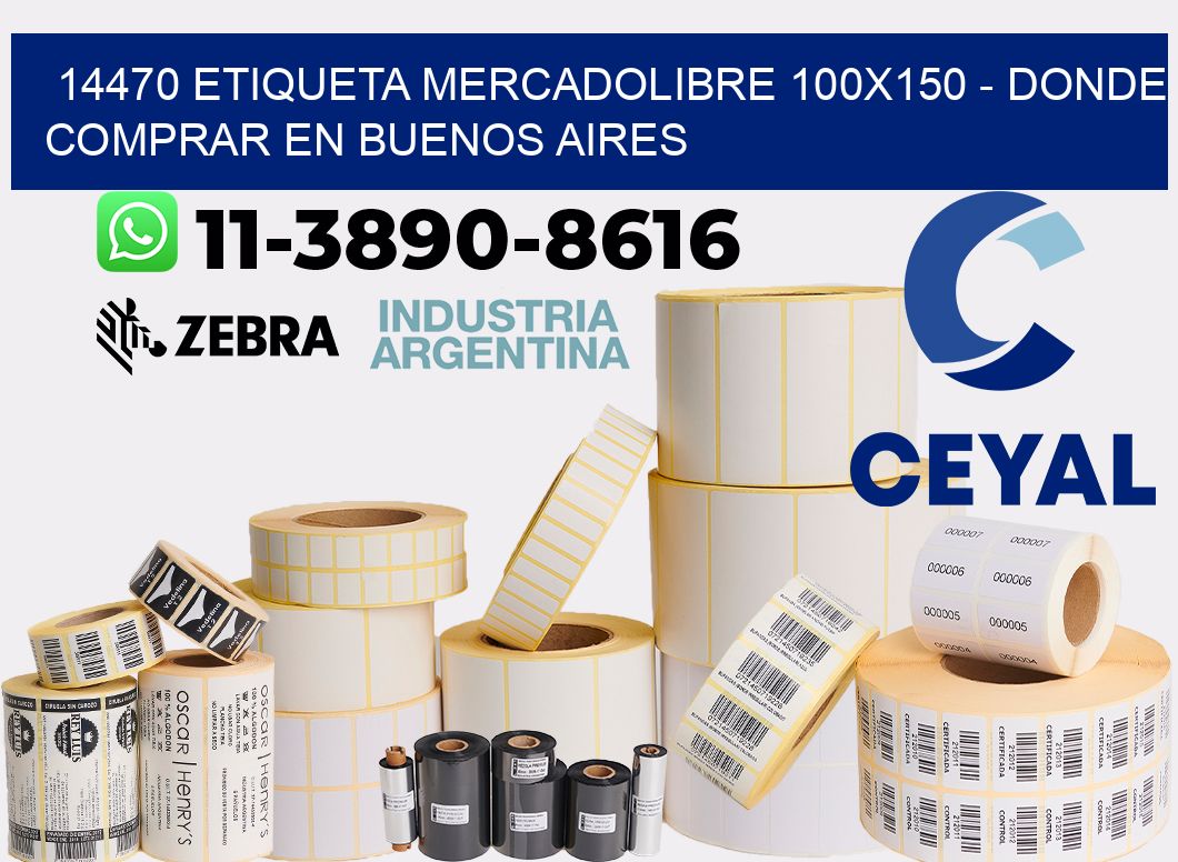 14470 etiqueta MercadoLibre 100x150 - Donde Comprar en Buenos Aires