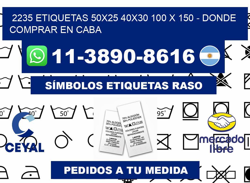 2235 etiquetas 50x25 40x30 100 x 150 - Donde Comprar en Caba