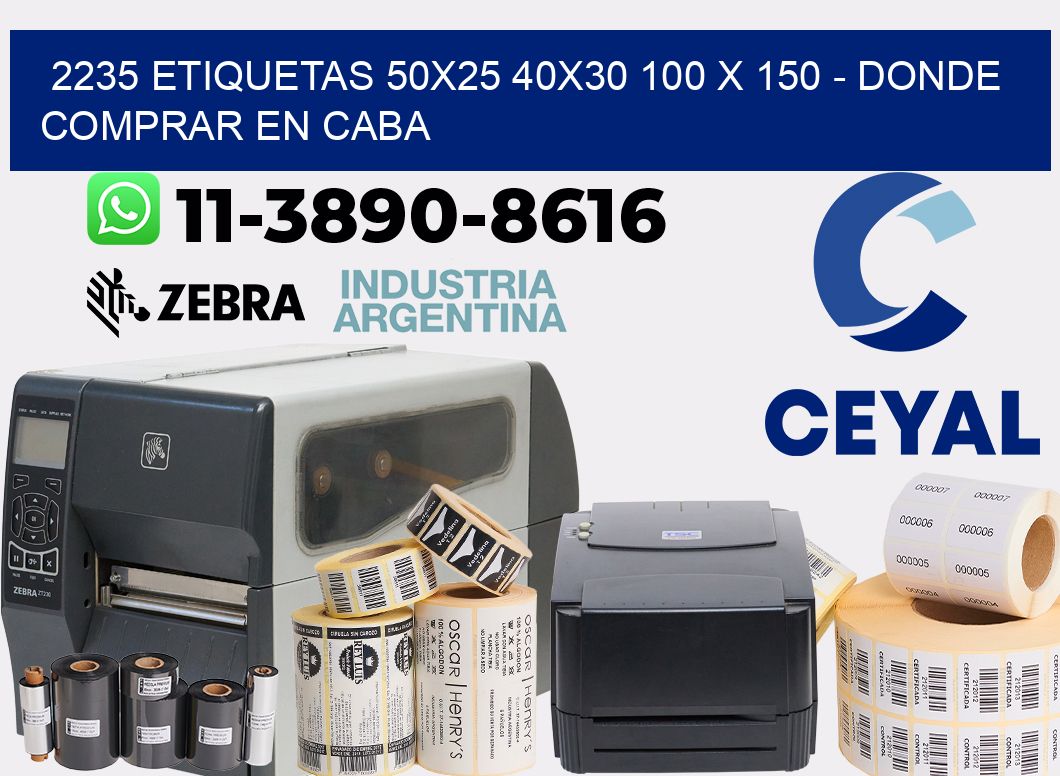 2235 etiquetas 50x25 40x30 100 x 150 - Donde Comprar en Caba