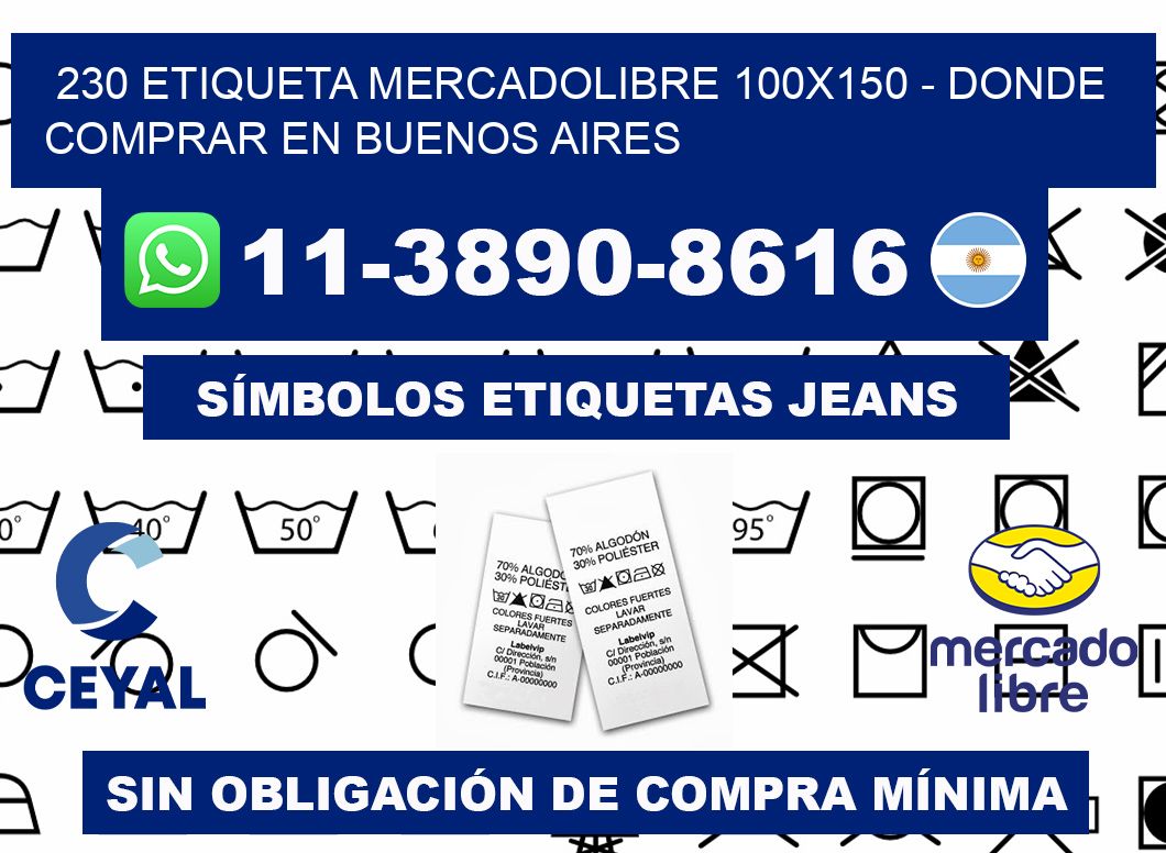 230 etiqueta MercadoLibre 100x150 - Donde Comprar en Buenos Aires
