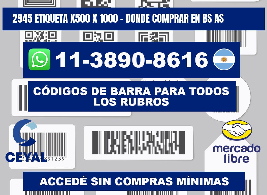 2945 etiqueta x500 x 1000 - Donde Comprar en bs as