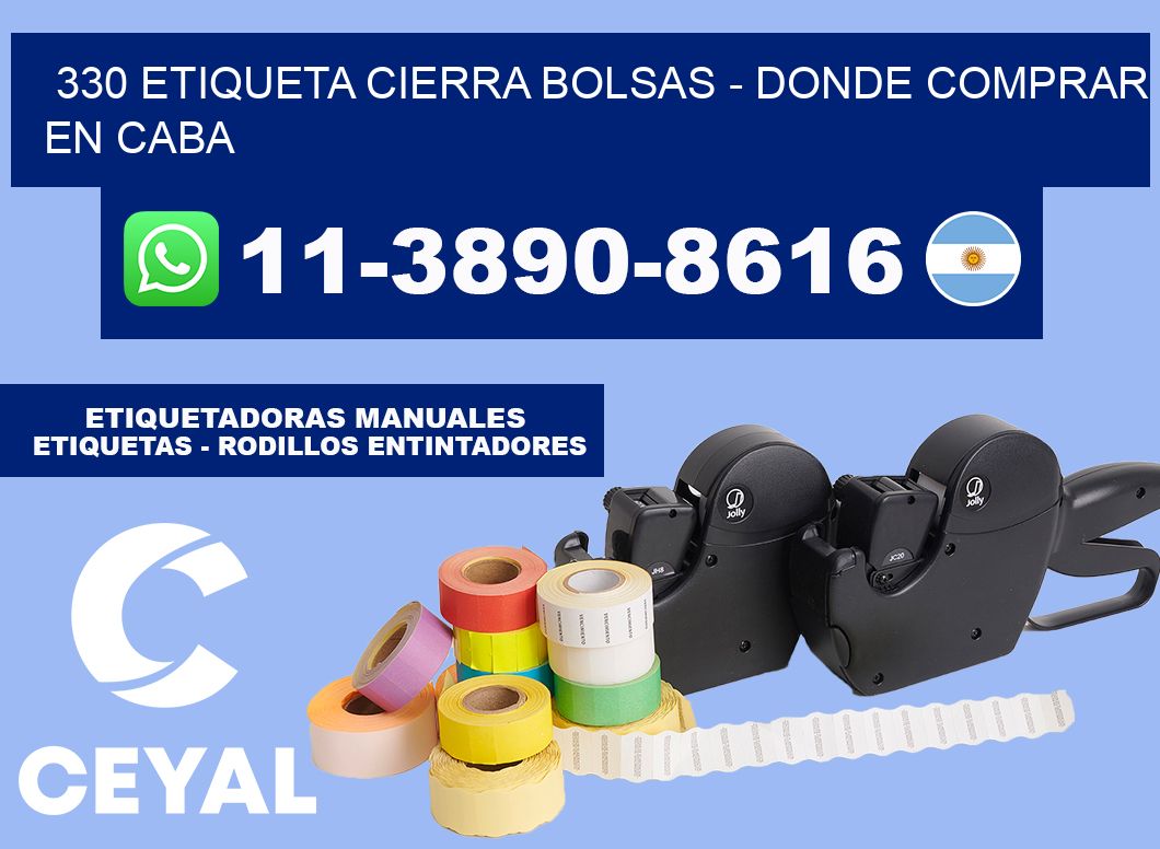 330 etiqueta Cierra Bolsas - Donde Comprar en Caba