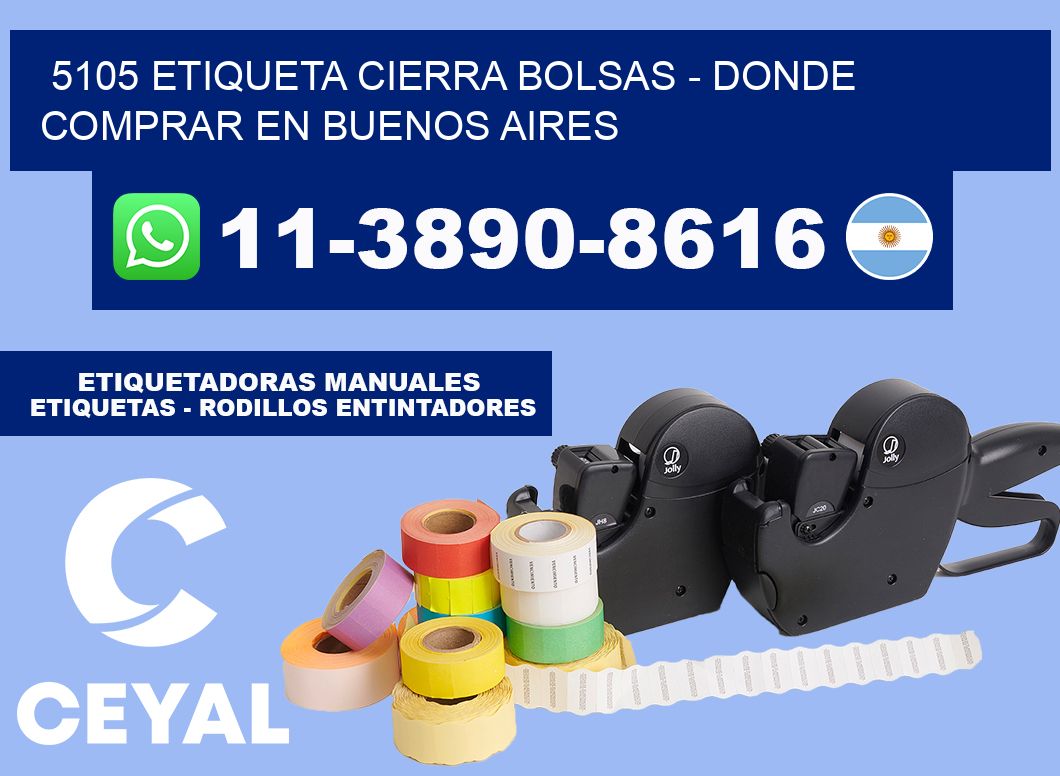 5105 etiqueta Cierra Bolsas - Donde Comprar en Buenos Aires
