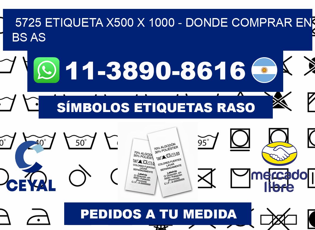 5725 etiqueta x500 x 1000 - Donde Comprar en bs as