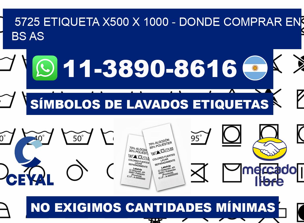 5725 etiqueta x500 x 1000 - Donde Comprar en bs as