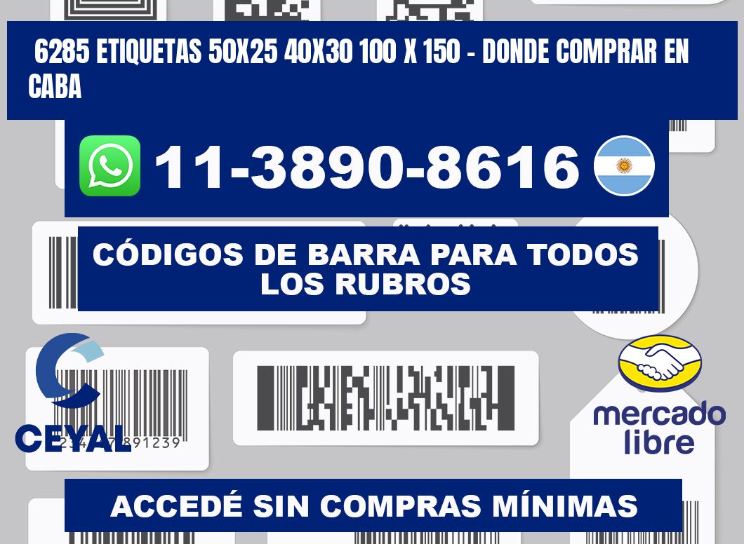 6285 etiquetas 50x25 40x30 100 x 150 - Donde Comprar en Caba