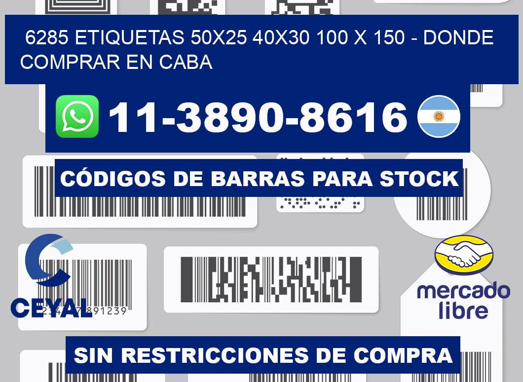 6285 etiquetas 50x25 40x30 100 x 150 - Donde Comprar en Caba