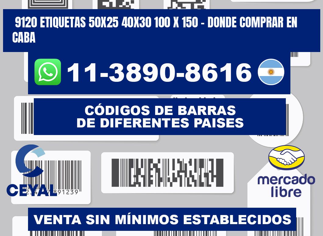 9120 etiquetas 50x25 40x30 100 x 150 - Donde Comprar en Caba