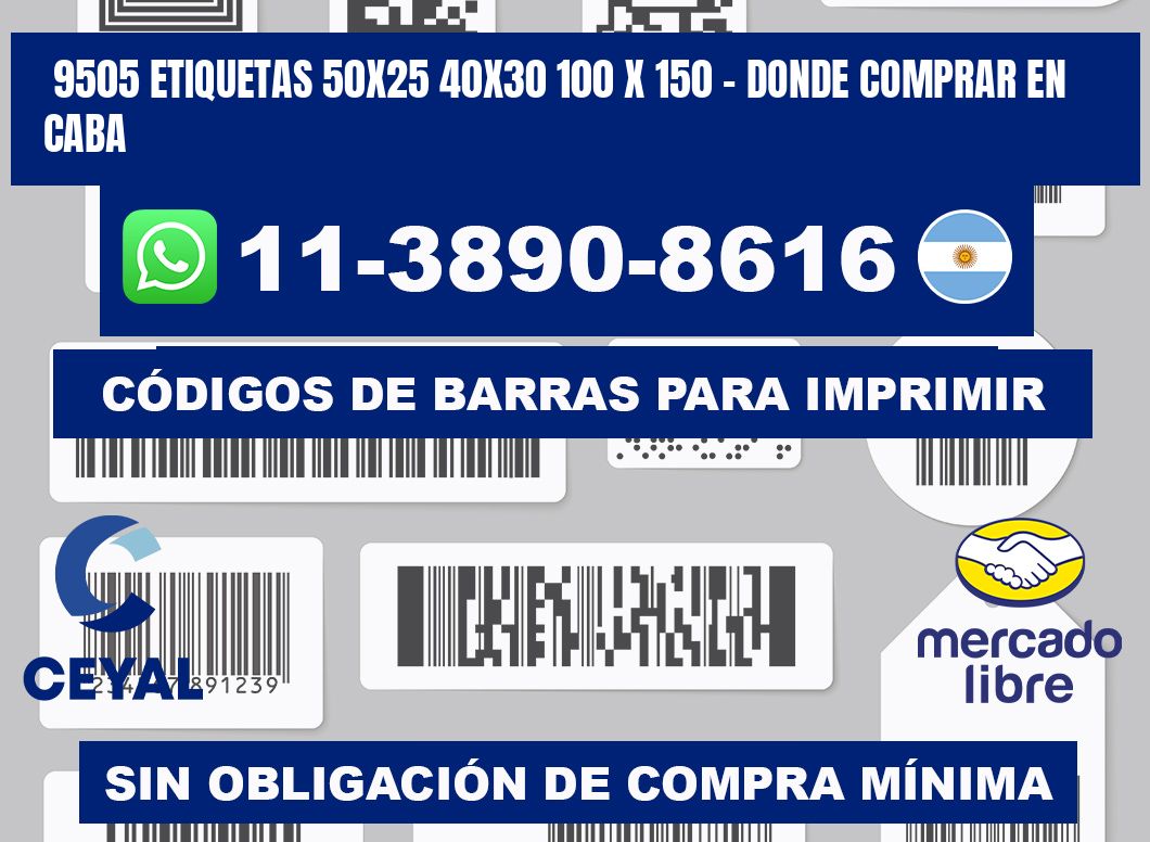 9505 etiquetas 50x25 40x30 100 x 150 - Donde Comprar en Caba