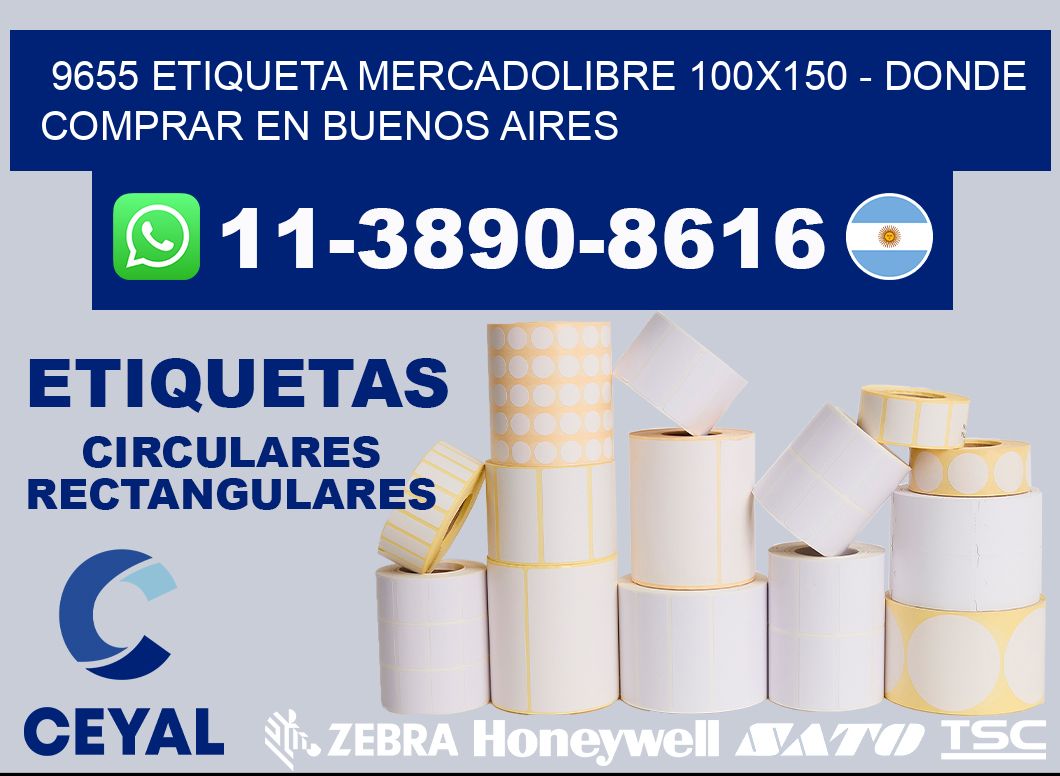 9655 etiqueta MercadoLibre 100x150 - Donde Comprar en Buenos Aires