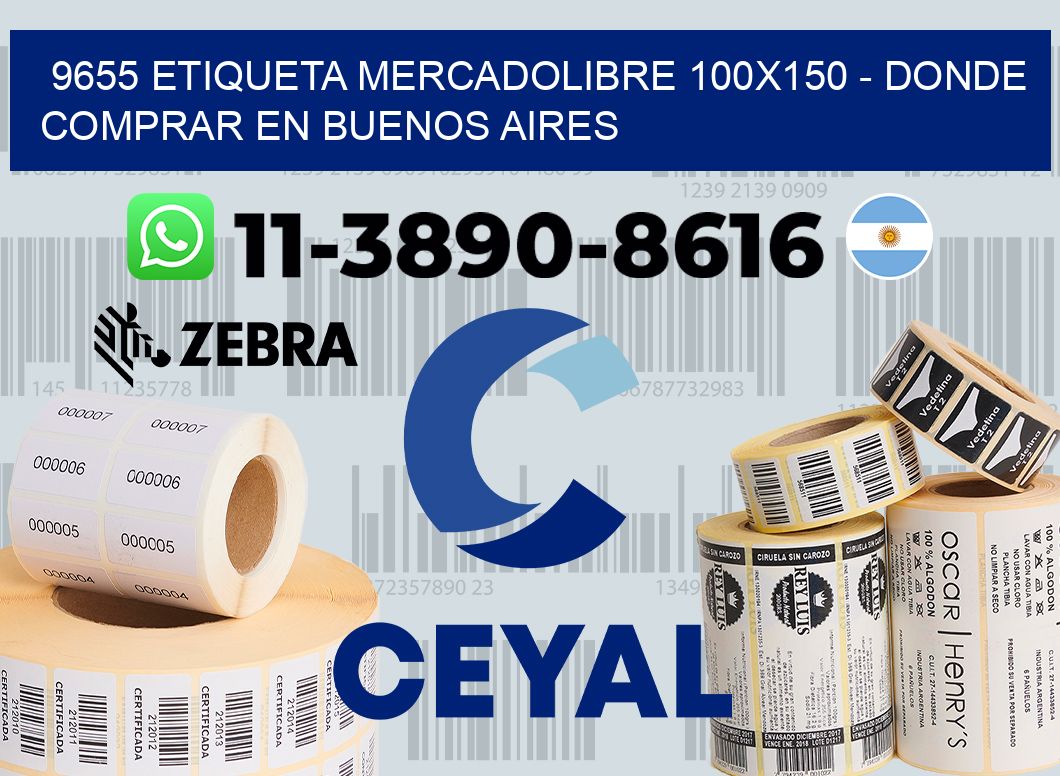 9655 etiqueta MercadoLibre 100x150 - Donde Comprar en Buenos Aires